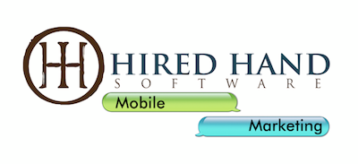 Mobile Marketing with Hired Hand Software